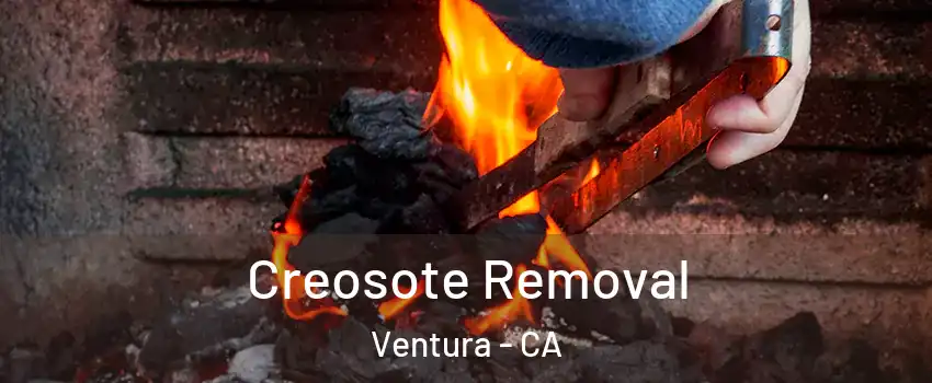  Creosote Removal Ventura - CA
