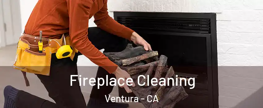  Fireplace Cleaning Ventura - CA