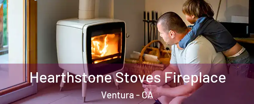  Hearthstone Stoves Fireplace Ventura - CA