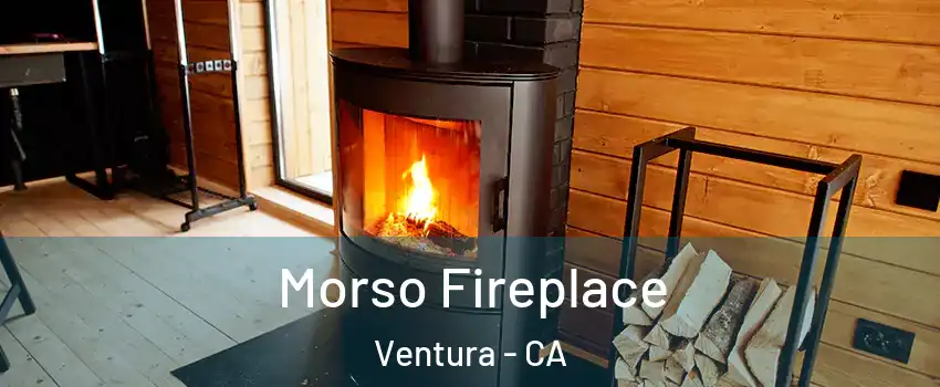  Morso Fireplace Ventura - CA